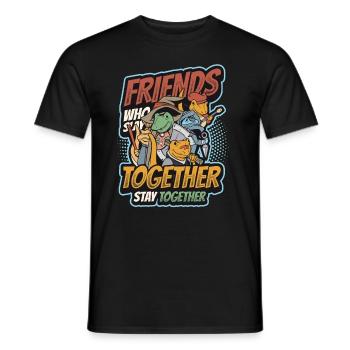 Les amis qui sont ensemble Restez ensemble. - T-shirt homme - noir - Devant - AI Model Male 178 light (178cm)