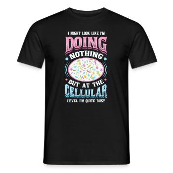 At the cellular level, I am a heavy worker. - Men's T-Shirt - black - Front - AI Model Male 178 light (178cm)