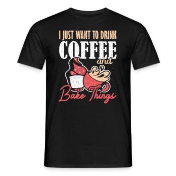 Je veux juste boire du café et cuire des choses backen - T-shirt homme - noir - Devant - AI Model Male 178 light (178cm)