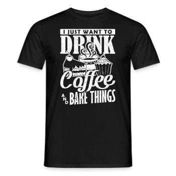 Je veux juste boire du café et cuire des choses backen - T-shirt homme - noir - Devant - AI Model Male 178 light (178cm)