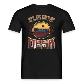 Je serai sur mon bureau Dj ingénieur du son - T-shirt homme - noir - Devant - AI Model Male 178 light (178cm)