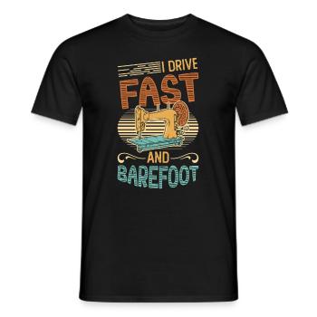 I drive fast and barefoot sewing machine Sewer - Men's T-Shirt - black - Front - AI Model Male 178 light (178cm)