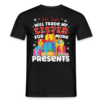 Lieber Weihnachtsmann wird Schwester passende Geschwister tauschen - Männer T-Shirt - Schwarz - Vorne - AI Model Male 178 light (178cm)