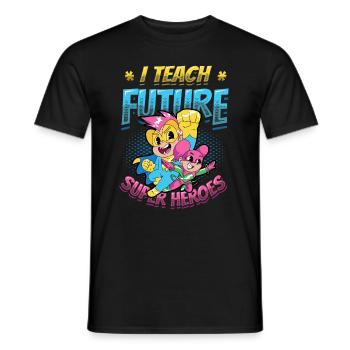 I teach superheroes - Men's T-Shirt - black - Front - AI Model Male 178 light (178cm)