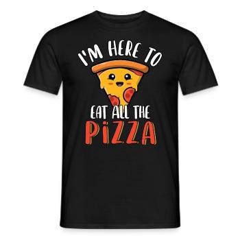 Je suis ici pour manger toute la tranche de pizza mignonne drôle - T-shirt homme - noir - Devant - AI Model Male 178 light (178cm)