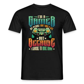 Gamers Have Many Lives Video Games Boys Play - Men's T-Shirt - black - Front - AI Model Male 178 light (178cm)