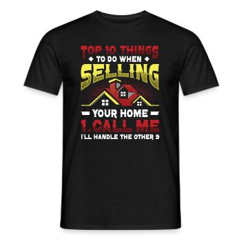 Was Zu Tun Ist, Wenn Sie Ihr Haus Verkaufen - Männer T-Shirt - Schwarz - Vorne - AI Model Male 178 light (178cm)