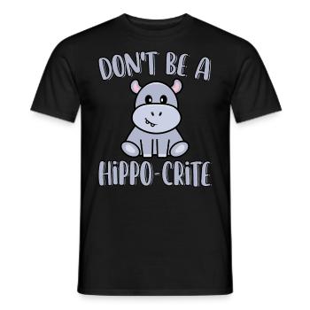 Don't Be A Hippo-Crite Funny Cute Hippopotamus - Men's T-Shirt - black - Front - AI Model Male 178 light (178cm)