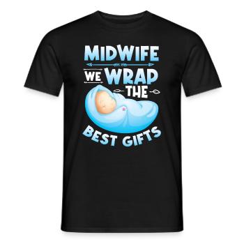 Hebamme Wir Verpacken Die Besten Geschenke - Männer T-Shirt - Schwarz - Vorne - AI Model Male 178 light (178cm)