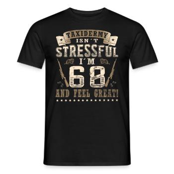 Taxidermists 68th birthday Taxidermists - Men's T-Shirt - black - Front - AI Model Male 178 light (178cm)