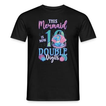 This mermaid is now 10, double digits - Men's T-Shirt - black - Front - AI Model Male 178 light (178cm)