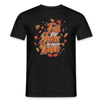 Fall for Jesus, He Never Leaves the Religious - Men's T-Shirt - black - Front - AI Model Male 178 light (178cm)