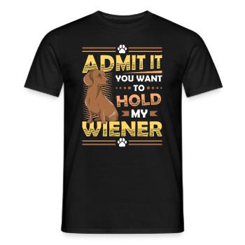 Admettez-le que vous voulez tenir mon teckel viennois - T-shirt homme - noir - Devant - AI Model Male 178 light (178cm)