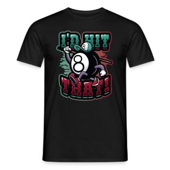 Id Hit That Pool Billiards - Men's T-Shirt - black - Front - AI Model Male 178 light (178cm)
