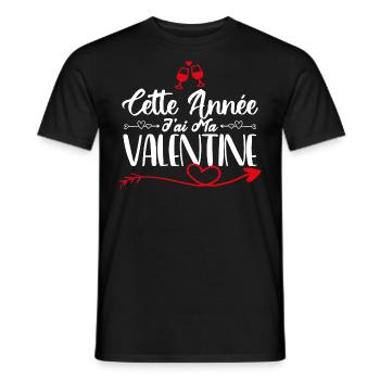 Cette Année j'ai ma valentine. cadeau d'amour. - T-shirt homme - noir - Devant - AI Model Male 178 light (178cm)
