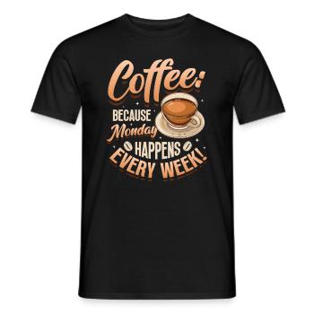 Le café, parce que le lundi a lieu chaque semaine - T-shirt homme - noir - Devant - AI Model Male 178 light (178cm)