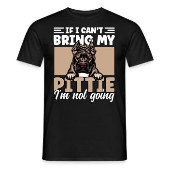 If I Can't Bring My Pittie I'm Not Going Funny - Men's T-Shirt - black - Front - AI Model Male 178 light (178cm)