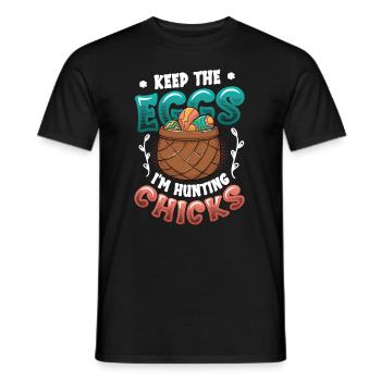 Keep The Eggs I'm Hunting Chicks Funny Adult - Men's T-Shirt - black - Front - AI Model Male 178 light (178cm)