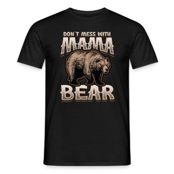 Don't mess with Mama Bear - Men's T-Shirt - black - Front - AI Model Male 178 light (178cm)