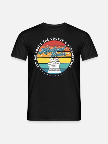 Medical Assistant - Medical Coder - Men's T-Shirt - black