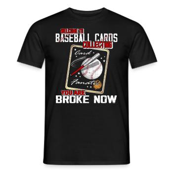 "Willkommen Bei Baseball Cards Collection" - Männer T-Shirt - Schwarz - Vorne - AI Model Male 178 light (178cm)