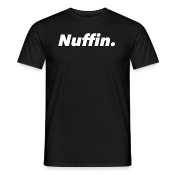 Nuffin Nothing No comment Funny - Men's T-Shirt - black - Front - AI Model Male 178 light (178cm)
