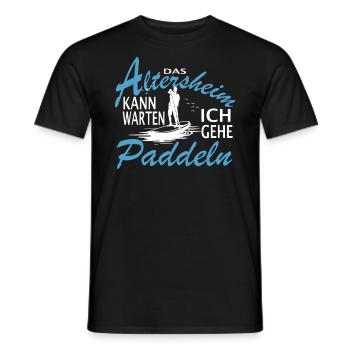 Das Altersheim kann warten. Ich gehe Paddeln - - Männer T-Shirt - Schwarz - Vorne - AI Model Male 178 light (178cm)
