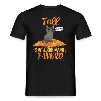 Der Herbst ist mein zweitliebstes F-Wort Katze - Männer T-Shirt - Schwarz - Vorne - AI Model Male 178 light (178cm)