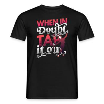 En cas de doute, tapez-le, claquettez - T-shirt homme - noir - Devant - AI Model Male 178 light (178cm)