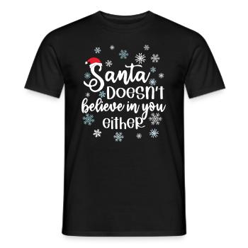 Le Père Noël ne croit pas en vous non plus - T-shirt homme - noir - Devant - AI Model Male 178 light (178cm)