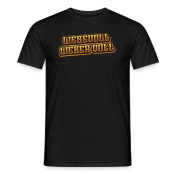 Nicht Liebevoll, Sondern Lieber Voll, Alkohol - Männer T-Shirt - Schwarz - Vorne - AI Model Male 178 light (178cm)