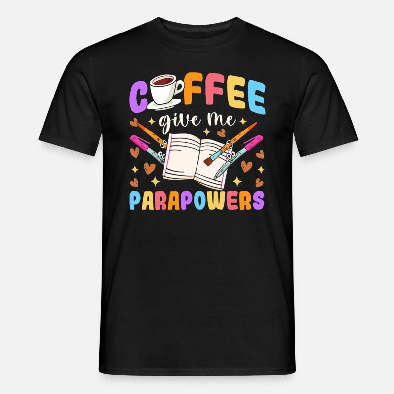 Lustiger Kaffee Para Lehrer Paraprofessionaler - Männer T-Shirt - Schwarz