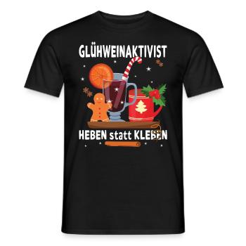 "Glühweinaktivist Heben statt Kleben" - - Männer T-Shirt - Schwarz - Vorne - AI Model Male 178 light (178cm)