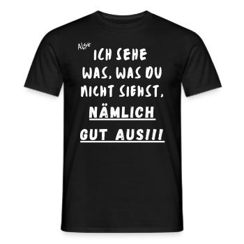 Ich sehe was was du nicht siehst. Nämlich gut aus! - Männer T-Shirt - Schwarz - Vorne - AI Model Male 178 light (178cm)