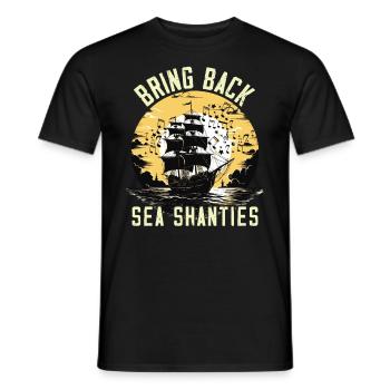 Song Sea Shanty Design pour les bottes de chant des êtres chers - T-shirt homme - noir - Devant - AI Model Male 178 light (178cm)
