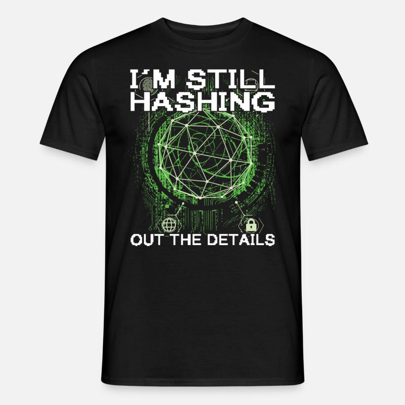 Ethischer Hacking -Analyst Ethische - Männer T-Shirt - Schwarz