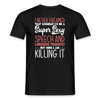 Speech therapist, speech therapist, speech therapist - Men's T-Shirt - black - Front - AI Model Male 178 light (178cm)