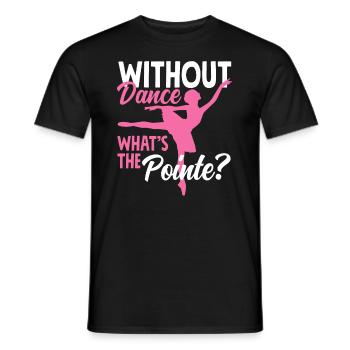 Süßes Ballerina Ballettänzerin Geschenk - Männer T-Shirt - Schwarz - Vorne - AI Model Male 178 light (178cm)