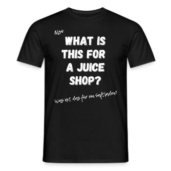 Was ist das für ein Saftladen?! - Männer T-Shirt - Schwarz - Vorne - AI Model Male 178 light (178cm)