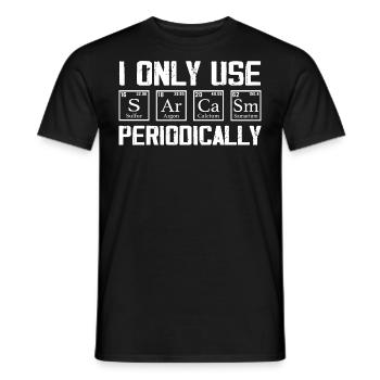 I Only Use Sarcasm Periodically - Funny Chemistry - Men's T-Shirt - black - Front - AI Model Male 178 light (178cm)
