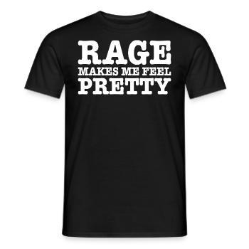 Rage Makes Me Feel Pretty, Humor Saying, Sarcastic - T-shirt homme - noir - Devant - AI Model Male 178 light (178cm)