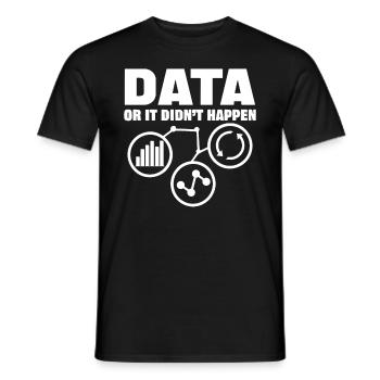Daten Oder Es Passierte Nicht Big Data - Männer T-Shirt - Schwarz - Vorne - AI Model Male 178 light (178cm)