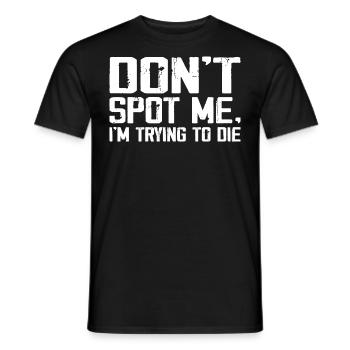 Dont Spot Me Im Trying to Die Gym Skull Pump Cover - T-shirt homme - noir - Devant - AI Model Male 178 light (178cm)