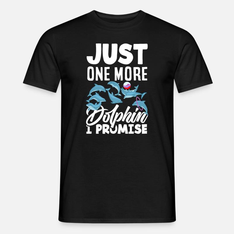 Nur Noch Ein Delfin Versprochen - Männer T-Shirt - Schwarz