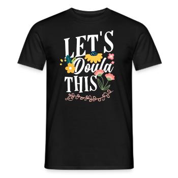 Doula Geschenk Doula Doulas - Männer T-Shirt - Schwarz - Vorne - AI Model Male 178 light (178cm)