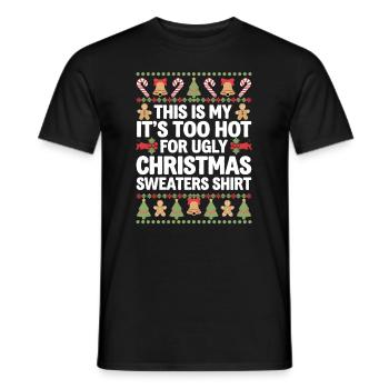 Es Ist Zu Heiß Für Hässliche Weihnachtspullover - Männer T-Shirt - Schwarz - Vorne - AI Model Male 178 light (178cm)