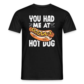 You had me at Hot Dog - Men's T-Shirt - black - Front - AI Model Male 178 light (178cm)