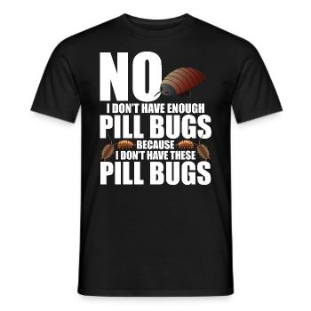Roly Poly Owner Entomologist Isopod Owner Rollie - Männer T-Shirt - Schwarz - Vorne - AI Model Male 178 light (178cm)