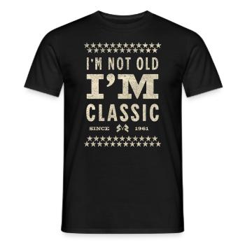I'm Not Old I'm Classic 1961 Gift Idea - Men's T-Shirt - black - Front - AI Model Male 178 light (178cm)