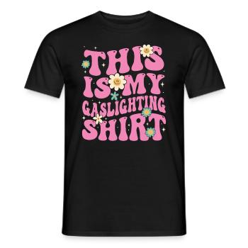 True Professional Gaslighting - Men's T-Shirt - black - Front - AI Model Male 178 light (178cm)